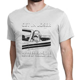 T-Shirt Get In Loser