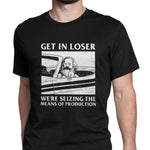 T-Shirt Karl Marx Get In Loser